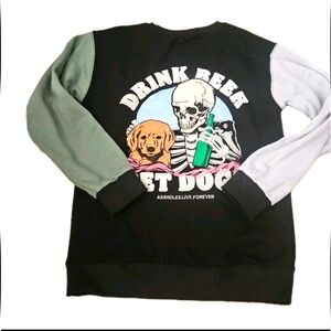 Assholes Live Forever Unisex "Drink Beer Pet Dogs" Crew Neck Sweater S